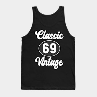 Classic Vintage Born in 1969 Birth Year Legend Tank Top